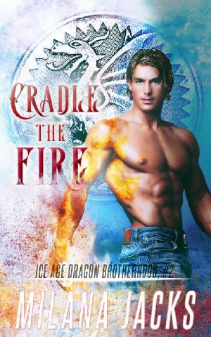 [Winter Dragon Brotherhood 02] • Cradle the Fire